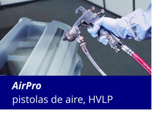 AirPro pistolas de aire, HVLP