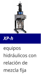XP-h equipos hidráulicos con relación de mezcla fija