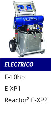 ELECTRICO E-10hp E-XP1 Reactor2 E-XP2