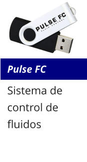 Pulse FC Sistema de control de fluidos