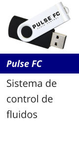 Pulse FC Sistema de control de fluidos