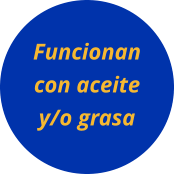 Funcionan con aceite y/o grasa
