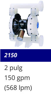 2150 2 pulg 150 gpm (568 lpm)
