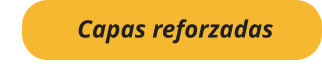 Capas reforzadas